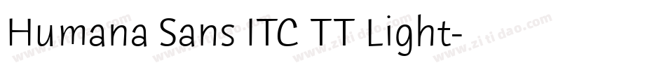 Humana Sans ITC TT Light字体转换